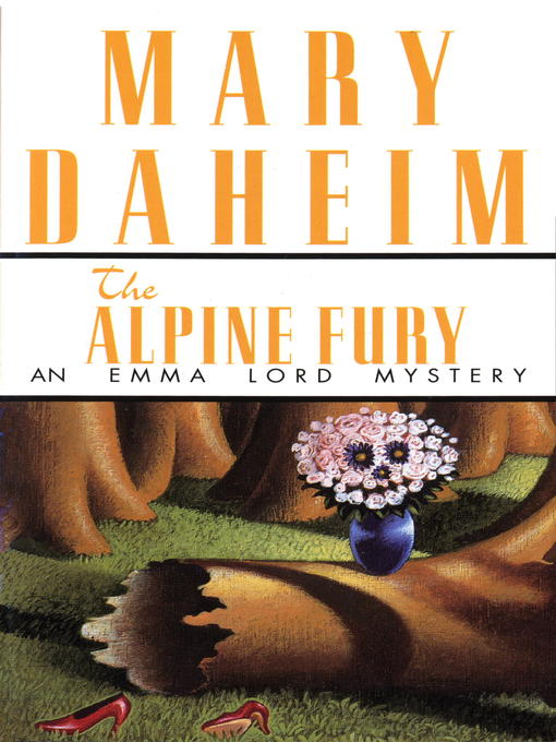 Title details for The Alpine Fury by Mary Daheim - Available